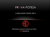 PRAVA POTEZA 2014